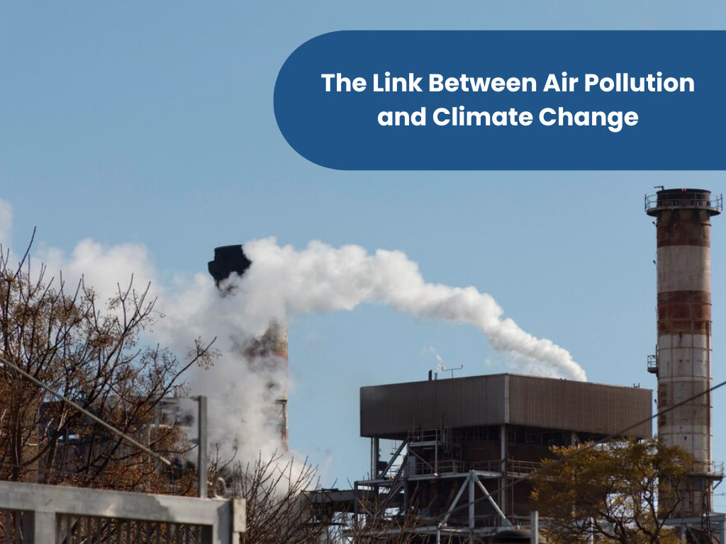 The Link Between Air Pollution and Climate Change