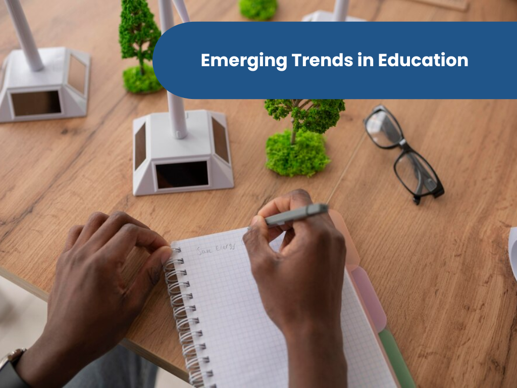Emerging Trends in Education